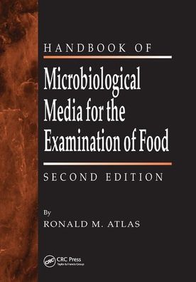 Cover for Ronald M. Atlas · The Handbook of Microbiological Media for the Examination of Food (Paperback Book) (2019)