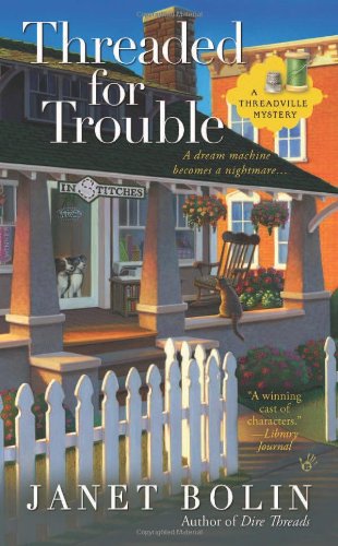 Cover for Janet Bolin · Threaded for Trouble (A Threadville Mystery) (Paperback Book) (2012)