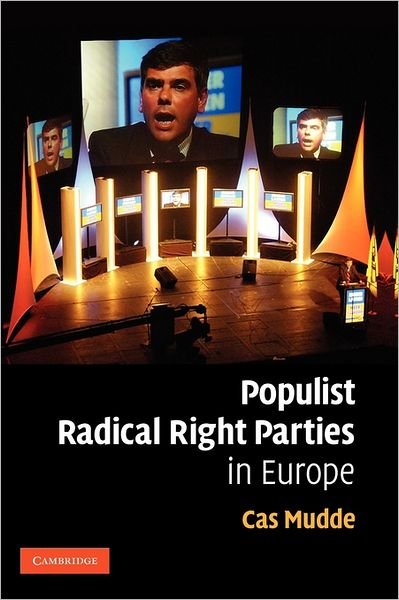 Cover for Mudde, Cas (University of Georgia) · Populist Radical Right Parties in Europe (Paperback Book) (2007)