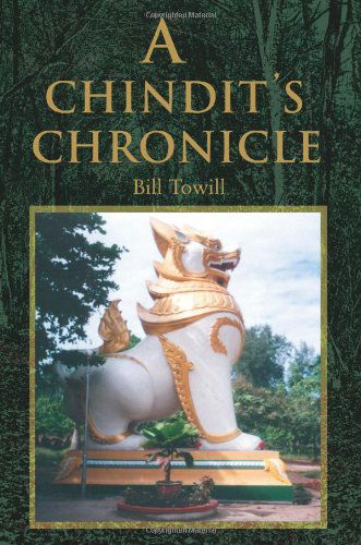Cover for Bill Towill · A Chindit's Chronicle (Paperback Book) (2000)