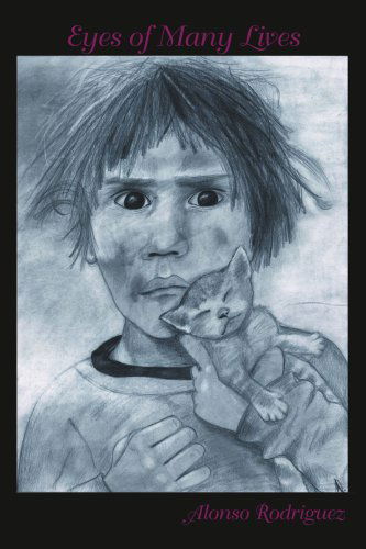 Cover for Alonso Rodriguez · Eyes of Many Lives (Paperback Book) (2005)