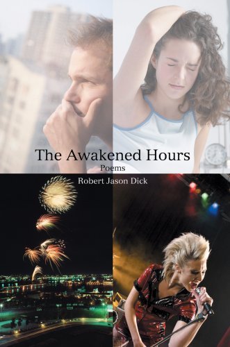 Cover for Robert Dick · The Awakened Hours: Poems (Innbunden bok) (2008)