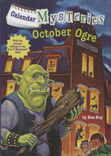 Cover for Ron Roy · October Ogre (Turtleback School &amp; Library Binding Edition) (Stepping Stone Book (Tm)) (Inbunden Bok) [Reprint edition] (2013)