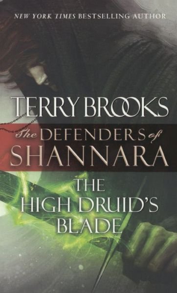 Cover for Terry Brooks · The High Druid's Blade (Bound for Schools &amp; Libraries) (Pocketbok) (2015)