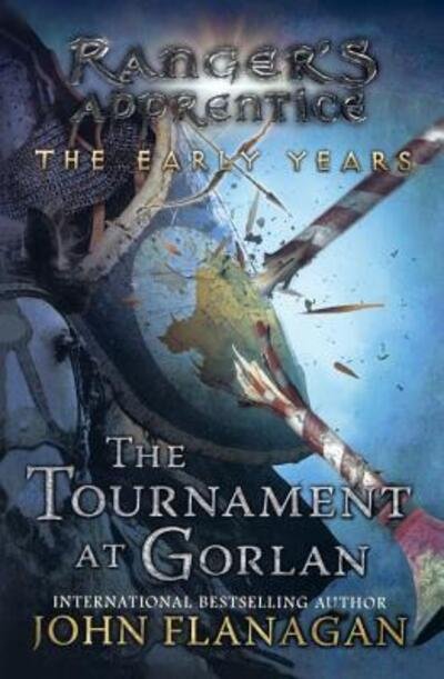 Cover for John Flanagan · The Tournament At Gorlan (Hardcover Book) (2016)