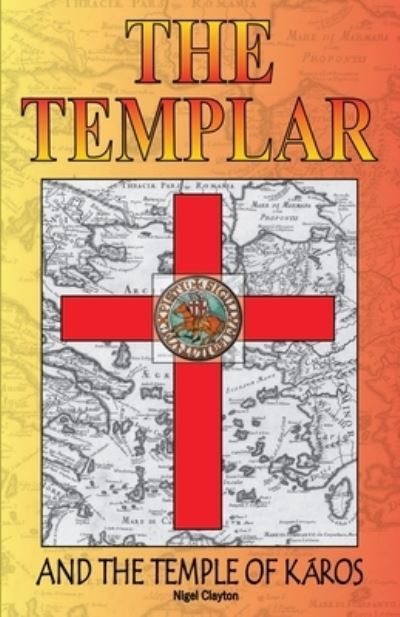 Cover for Nigel Clayton · The Templar and the Temple of Karos (Paperback Book) (2020)