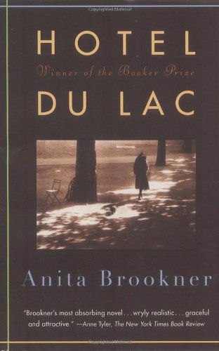 Hotel Du Lac - Anita Brookner - Książki - Vintage - 9780679759324 - 3 października 1995