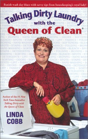 Cover for Linda Cobb · Talking Dirty Laundry with the Queen of Clean (Paperback Book) (2001)