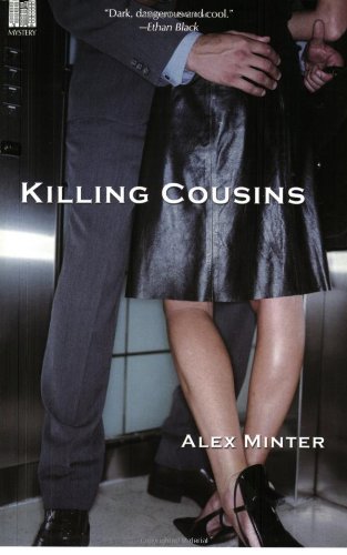 Cover for Alex Minter · Killing Cousins (New York Mysteries) (Taschenbuch) [First edition] (2003)