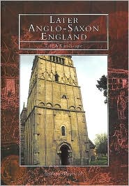 Cover for Andrew Reynolds · Life and Landscape in Later Anglo-Saxon England (Hardcover Book) (1999)