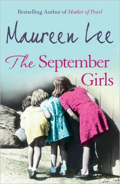 Cover for Maureen Lee · The September Girls: A superb Liverpool saga from the RNA award-winning author (Paperback Bog) (2005)
