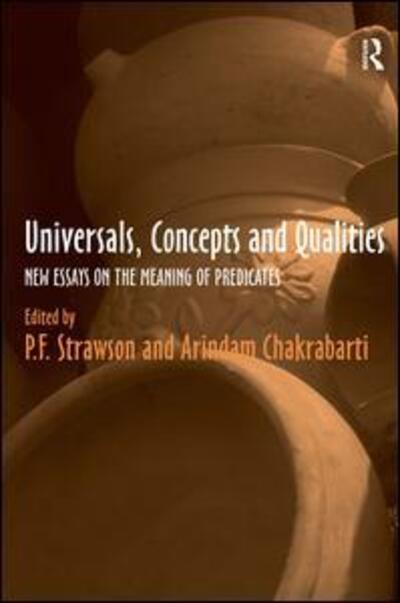 Cover for P.F. Strawson · Universals, Concepts and Qualities: New Essays on the Meaning of Predicates (Hardcover Book) (2006)