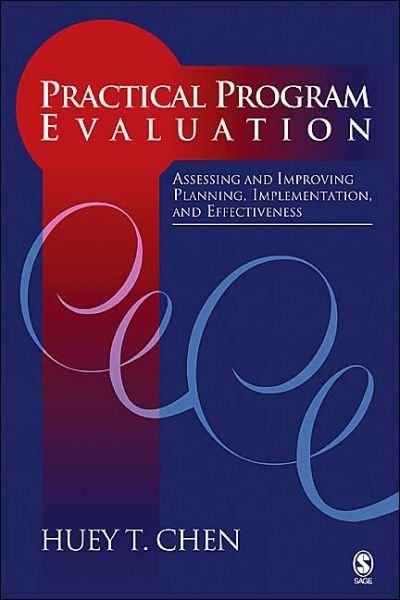 Cover for Huey-tsyh Chen · Practical Program Evaluation: Assessing and Improving Planning, Implementation, and Effectiveness (Hardcover Book) (2004)