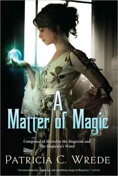 Cover for Patricia C. Wrede · A Matter of Magic (Paperback Book) [Second edition] (2010)