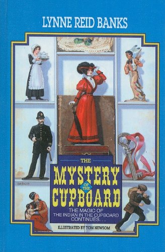 Cover for Lynne Reid Banks · The Mystery of the Cupboard (Indian in the Cupboard) (Hardcover Book) (2004)