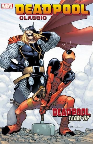 Cover for Rob Williams · Deadpool Classic Volume 13: Deadpool Team-up (Paperback Book) (2015)