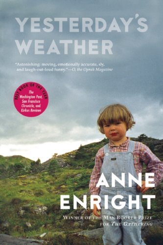 Cover for Anne Enright · Yesterday's Weather (Paperback Bog) [First Trade Paper edition] (2009)