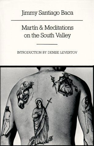 Martín and Meditations on the South Valley: Poems - Jimmy Santiago Baca - Books - New Directions - 9780811210324 - October 17, 1987