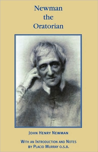 Cover for Placid Murray · Newman the Oratorian (Paperback Book) (2004)