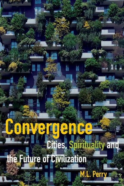 Cover for M L Perry · Convergence (Paperback Book) (2020)