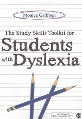 The Study Skills Toolkit for Students with Dyslexia - Monica Gribben - Livros - Sage Publications Ltd - 9780857029324 - 1 de outubro de 2012