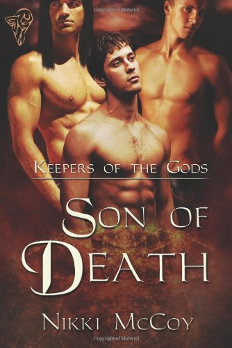 Son of Death (Keepers of the Gods) - Nikki Mccoy - Kirjat - Total-E-Bound Publishing - 9780857157324 - maanantai 29. elokuuta 2011