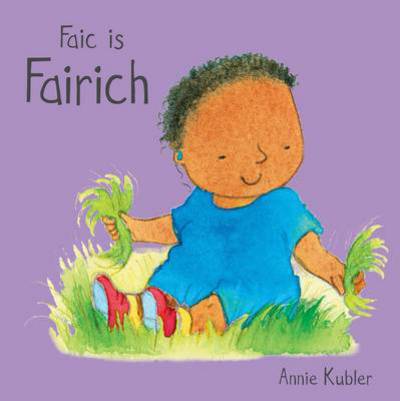 Cover for Annie Kubler · Faic is Fairich (Board book) (2014)