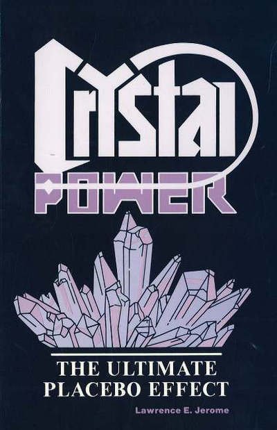 Crystal Power - Lawrence E. Jerome - Books - PROMETHEUS BOOKS - 9780879755324 - March 1, 1989