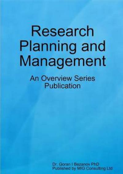 Cover for Goran Bezanov · Research Planning and Management (Pocketbok) (2010)