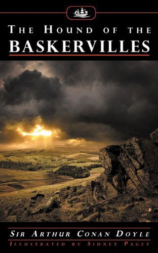 The Hound of the Baskervilles (With Illustrations by Sidney Paget) - Arthur Conan Doyle - Bøger - Finisterra Books - 9780982954324 - 25. februar 2011