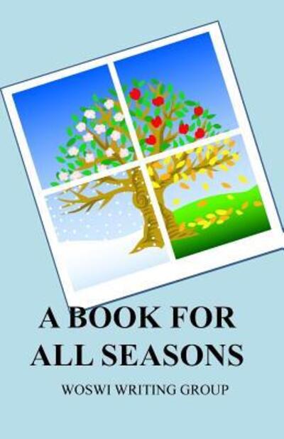 Cover for WoSWI Writing Group · A Book for All Seasons An Anthology of Short Stories (Taschenbuch) (2018)