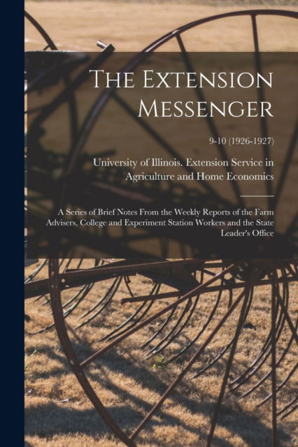 Cover for LLC Creative Media Partners · The Extension Messenger (Paperback Book) (2021)