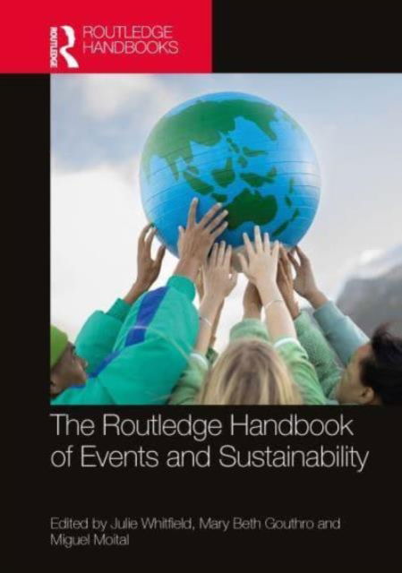 The Routledge Handbook of Events and Sustainability (Hardcover Book) (2024)