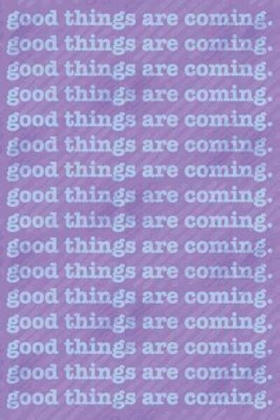 Cover for Susansays · Good Things Are Coming (Paperback Book) (2019)