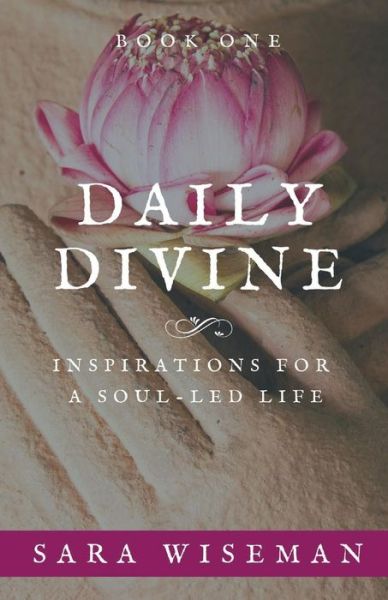 Cover for Sara Wiseman · Daily Divine (Paperback Book) (2019)