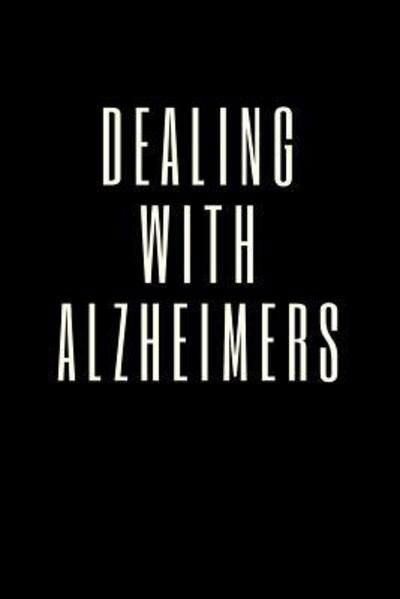 Cover for Paige Cooper Rn · Dealing With Alzheimers (Paperback Bog) (2019)