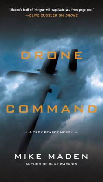 Cover for Mike Maden · Drone Command (Paperback Book) (2016)