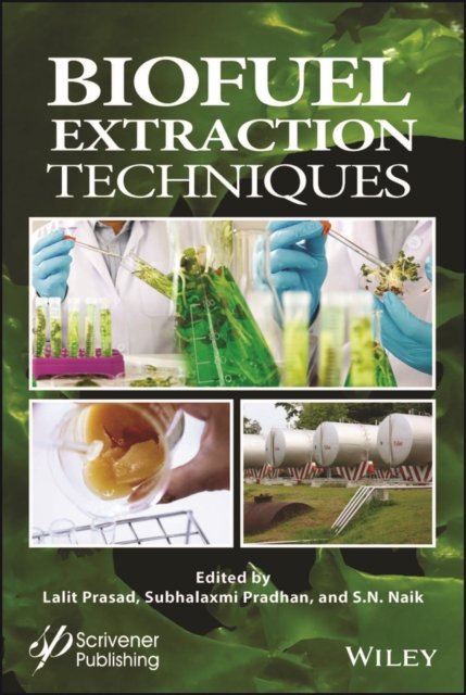 Cover for Prasad · Biofuel Extraction Techniques: Biofuels, Solar, and Other Technologies (Hardcover Book) (2023)