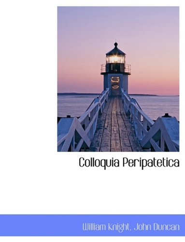 Cover for John Duncan · Colloquia Peripatetica (Paperback Book) (2010)