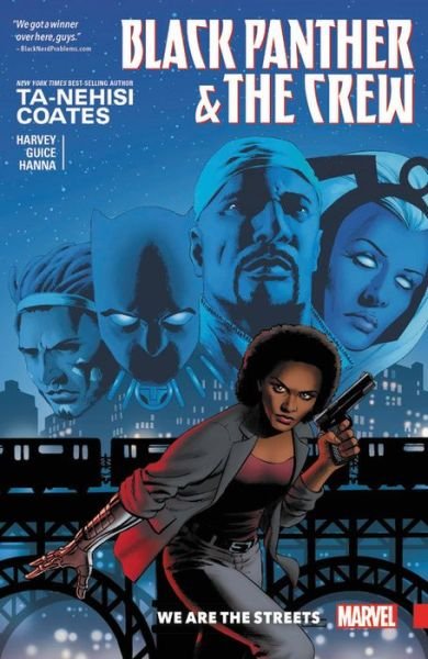 Cover for Ta-Nehisi Coates · Black Panther And The Crew: We Are The Streets (Paperback Book) (2017)