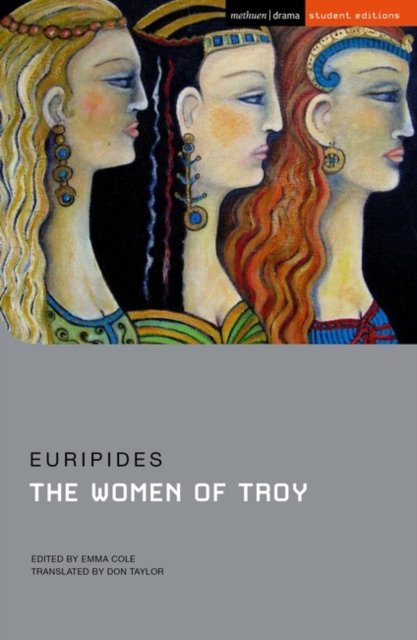 Cover for Euripides · The Women of Troy - Student Editions (Taschenbuch) (2024)