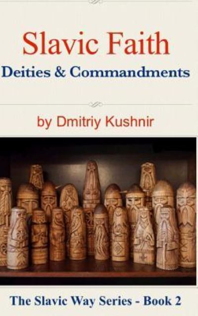 Cover for Dmitriy Kushnir · Slavic Faith (Hardcover Book) (2016)