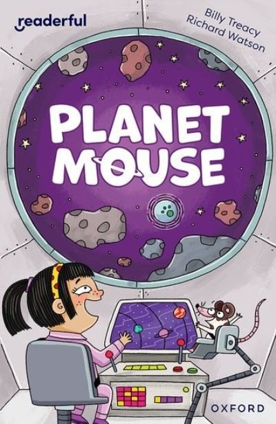 Cover for Billy Treacy · Readerful Independent Library: Oxford Reading Level 10: Planet Mouse - Readerful Independent Library (Paperback Bog) (2024)