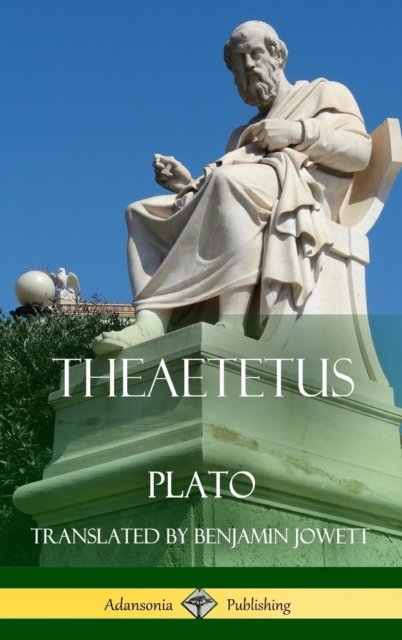 Cover for Plato · Theaetetus (Hardcover Book) (2018)
