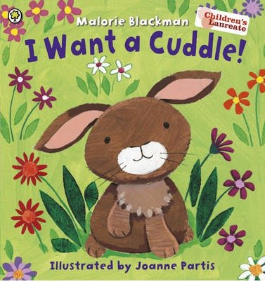 Cover for Malorie Blackman · I Want A Cuddle! (Paperback Bog) (2014)