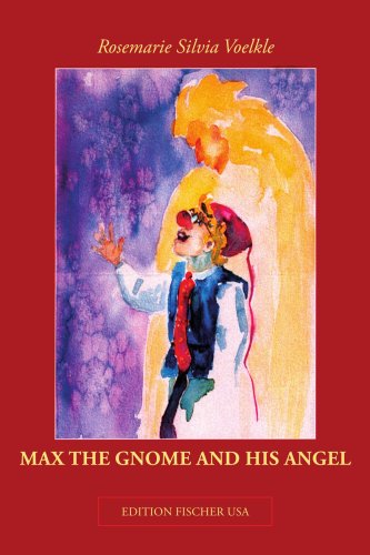 Cover for Rita Fischer · Max the Gnome and His Angel (Paperback Book) (2007)