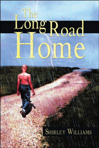 Cover for Shirley Williams · The Long Road Home (Paperback Book) (2009)