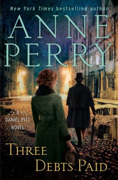 Cover for Anne Perry · Three Debts Paid (N/A) (2022)