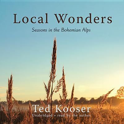 Cover for Ted Kooser · Local Wonders (CD) (2013)