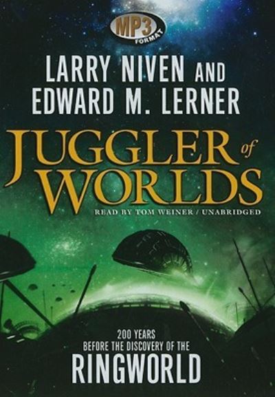 Cover for Larry Niven · Juggler of Worlds (CD) (2009)